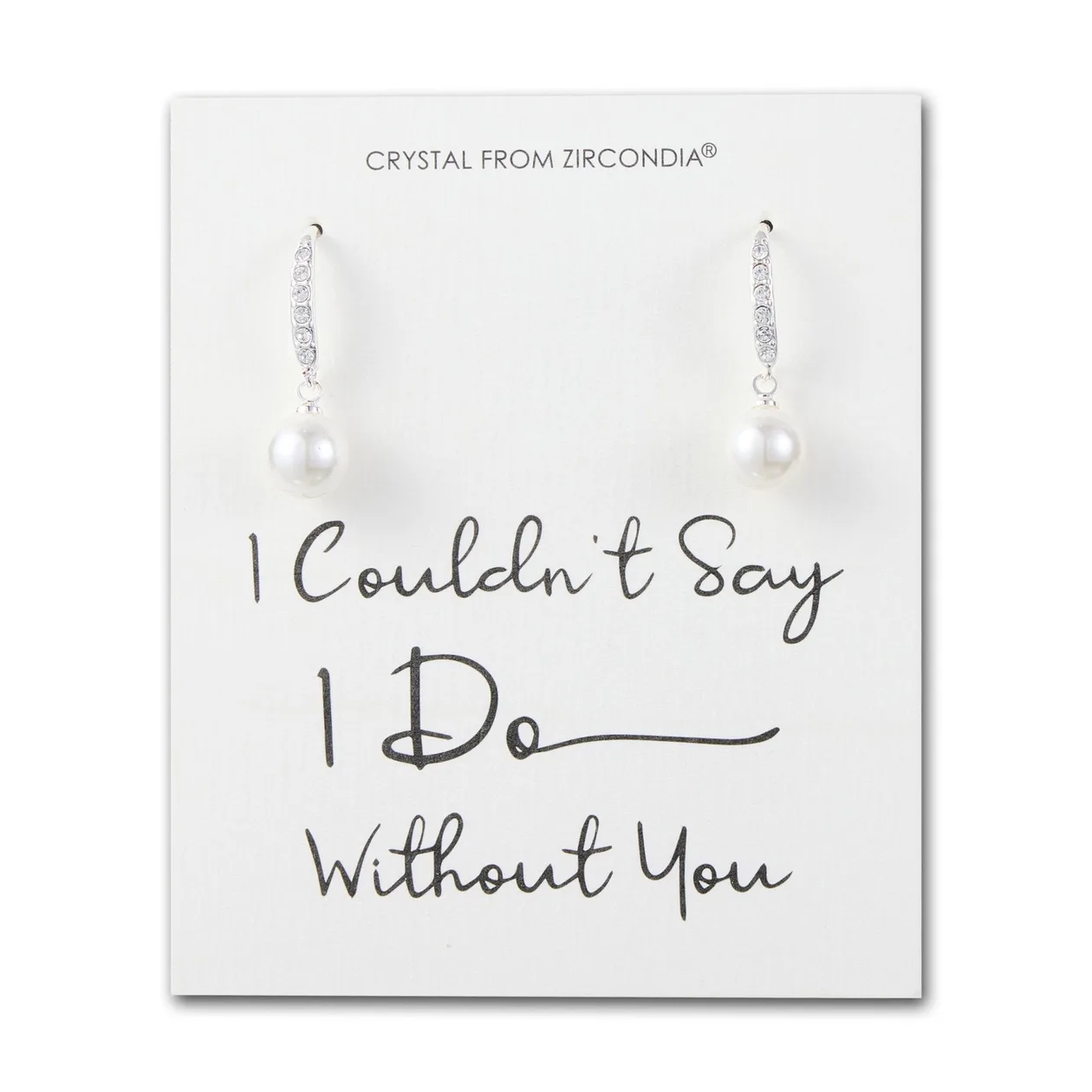 Silver Plated I Couldn't Say I Do Without You Pearl Drop Bridal Earrings Created with Zircondia® Crystals: the shop's own photo