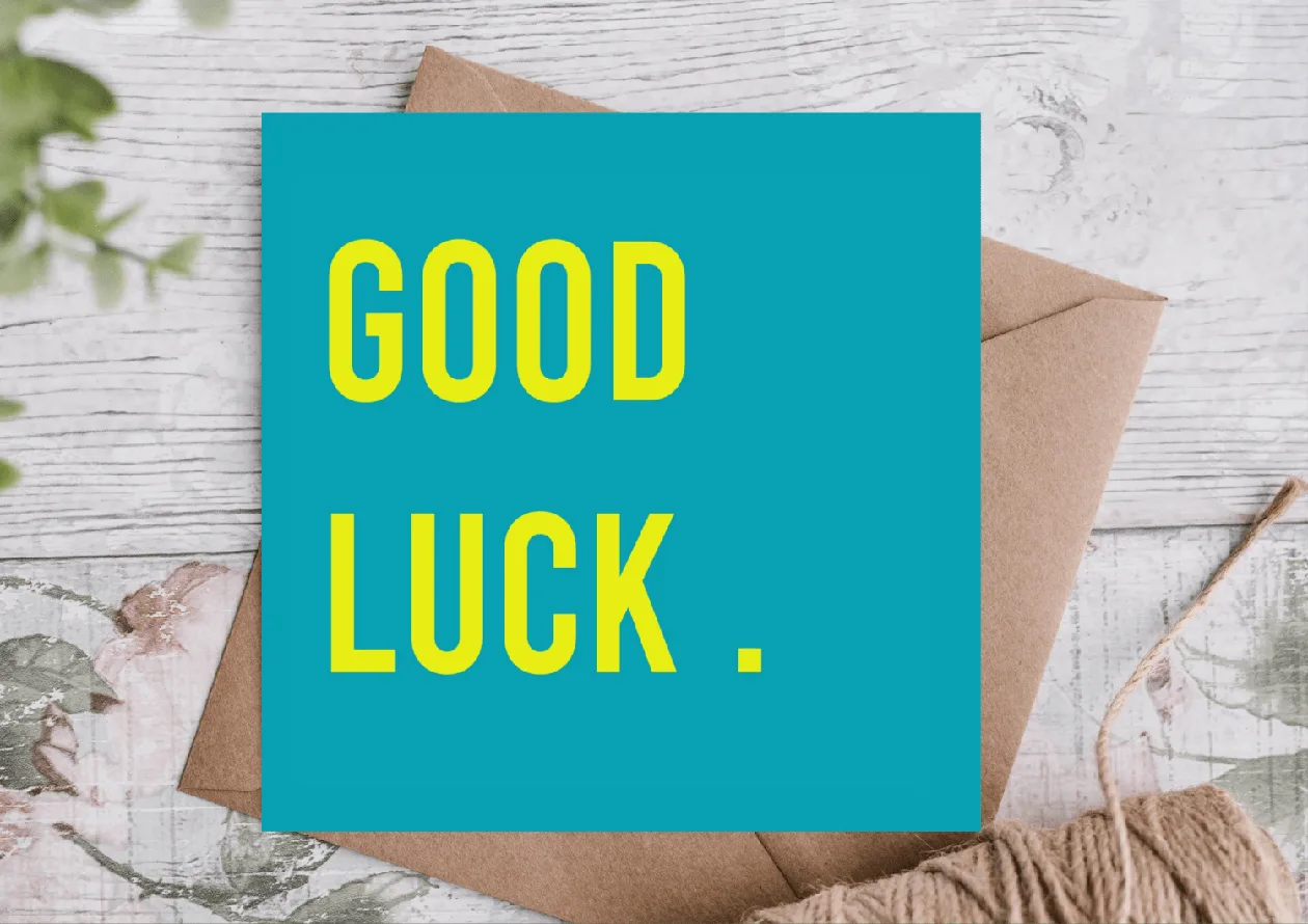 Good Luck Greeting Card: the shop's own photo