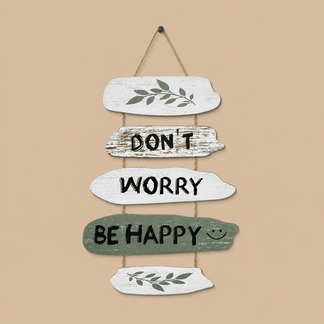 Don't Worry Be Happy Wooden Sign: the shop's own photo