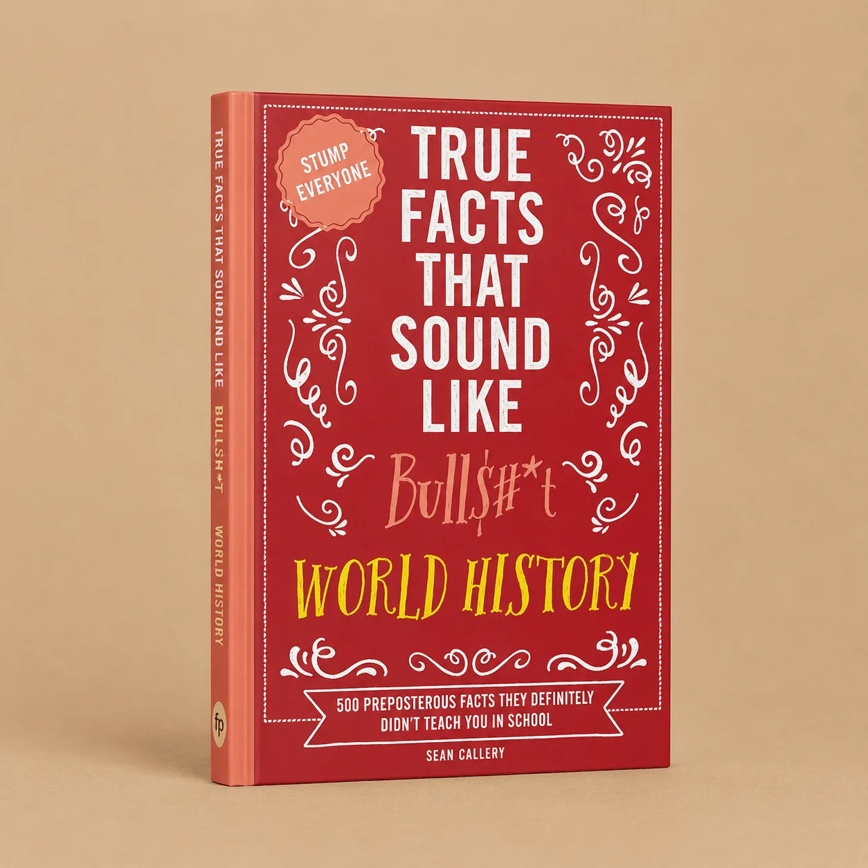 True Facts That Sound Like Bullshit: World History: the shop's own photo