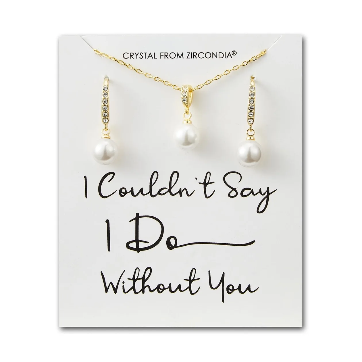 18k Gold Plated I Couldn't Say I Do Without You Pearl Drop Bridal Set Created with Zircondia® Crystals: the shop's own photo