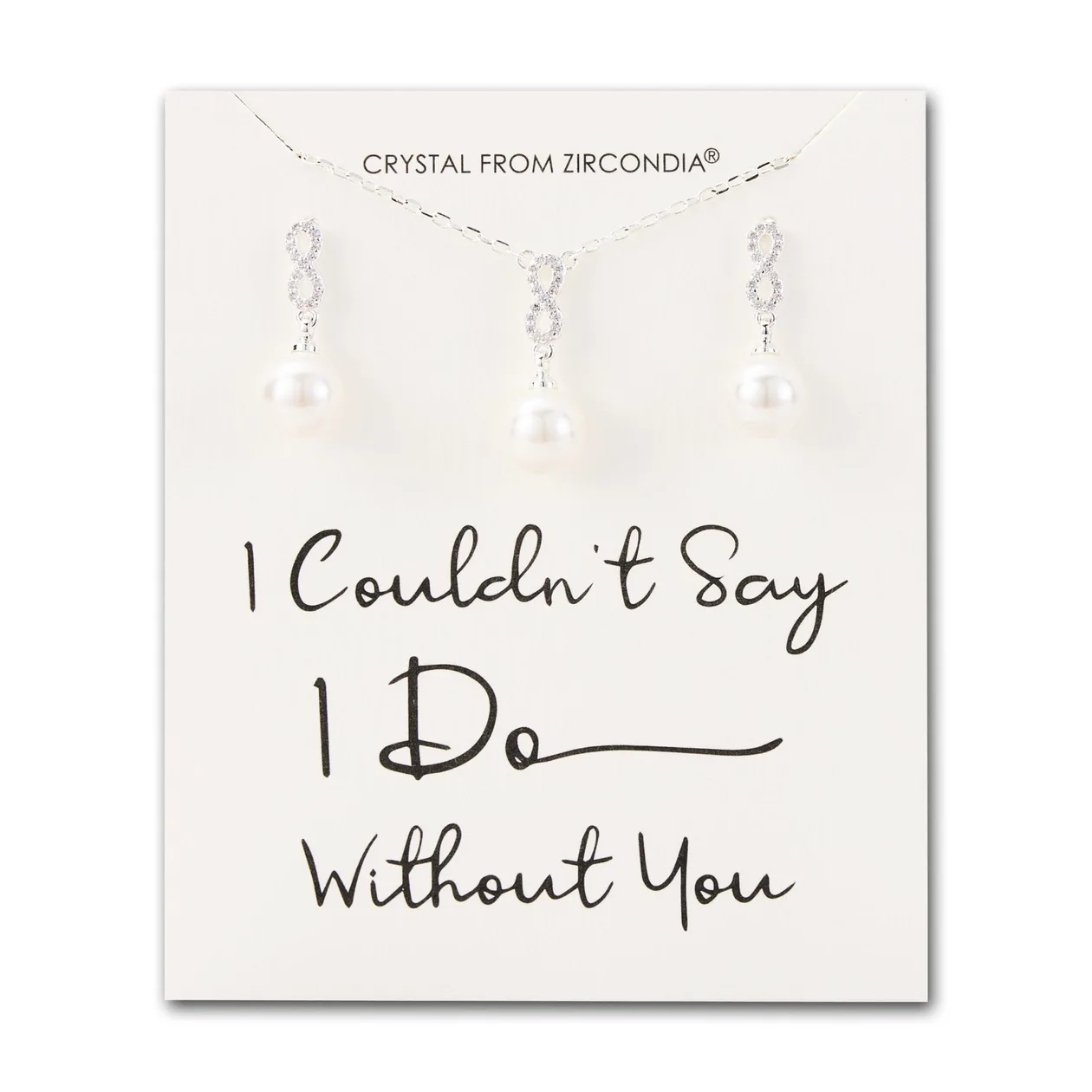 Silver Plated I Couldn't Say I Do Without You Infinity Pearl Drop Bridal Set with Zircondia® Crystals: the shop's own photo