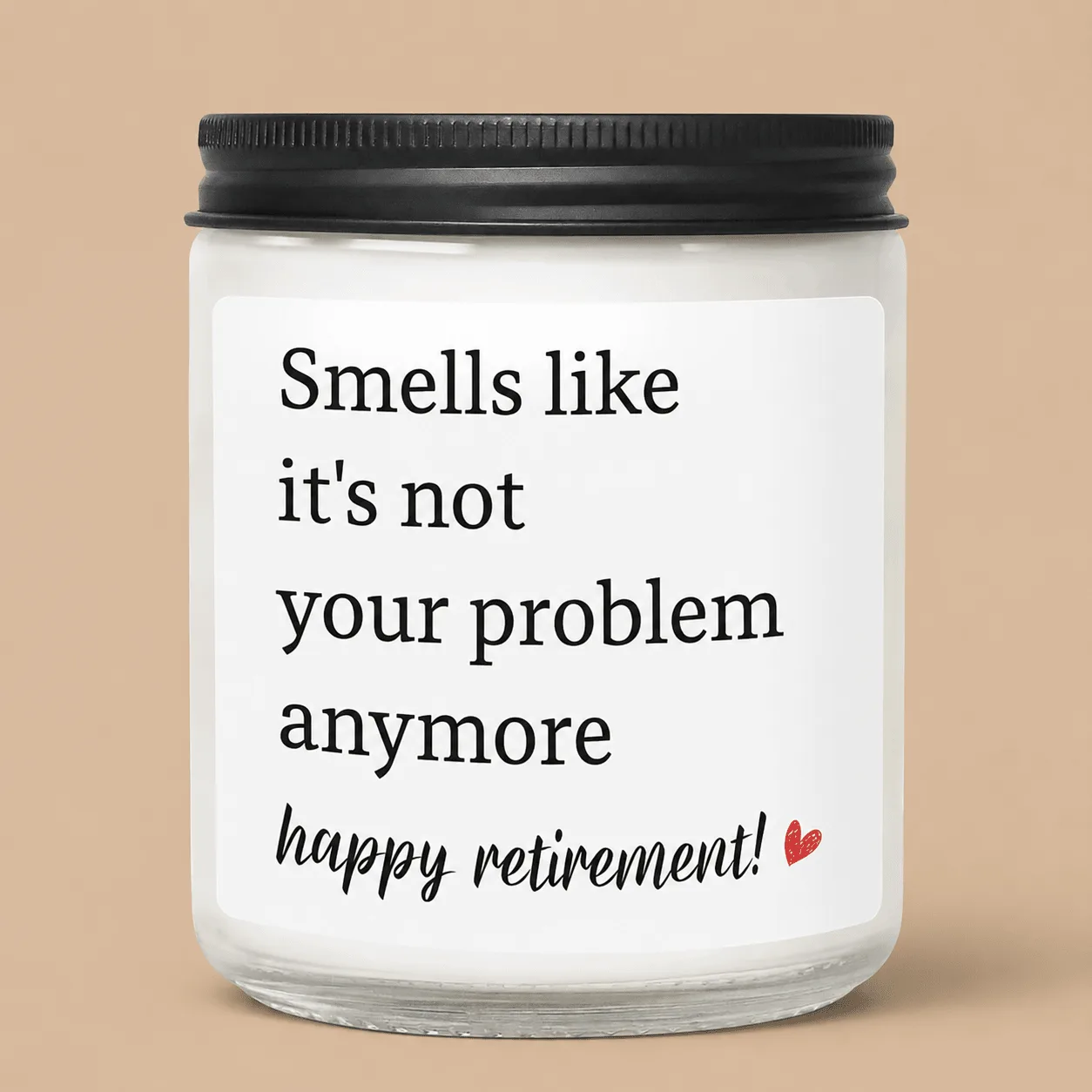 "Not Your Problem Anymore" Candle: the shop's own photo