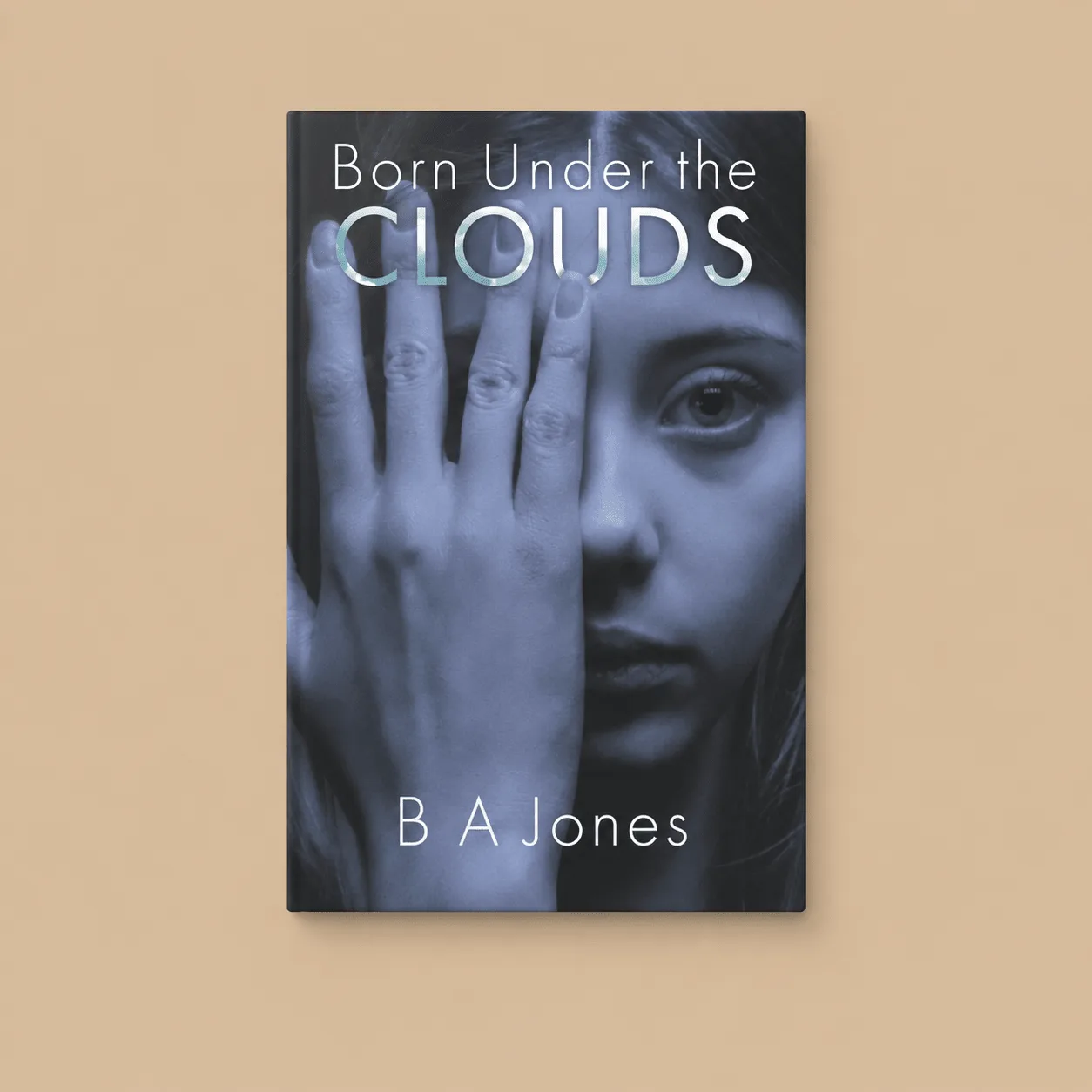 Born Under the Clouds by B. A. Jones: the shop's own photo
